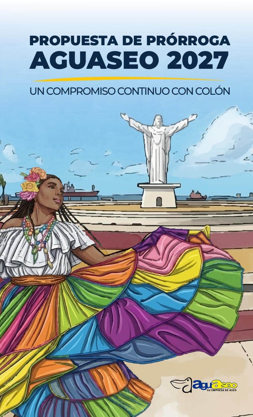 Portada del folleto Propuesta de Prórroga Aguaseo 2027: un compromiso continuo con Colón. Ilustración de una mujer con pollera panameña bailando frente a la estatua del Cristo de Colón y el puerto, con el logo de Aguaseo